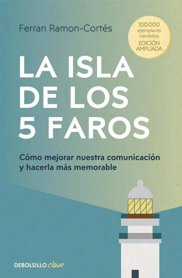 La isla de los 5 faros: Cómo mejorar nuestra comunicación y hacerla más memorable / The Island of the 5 Lighthouses-Advice on careers and achieving success-買書書 BuyBookBook