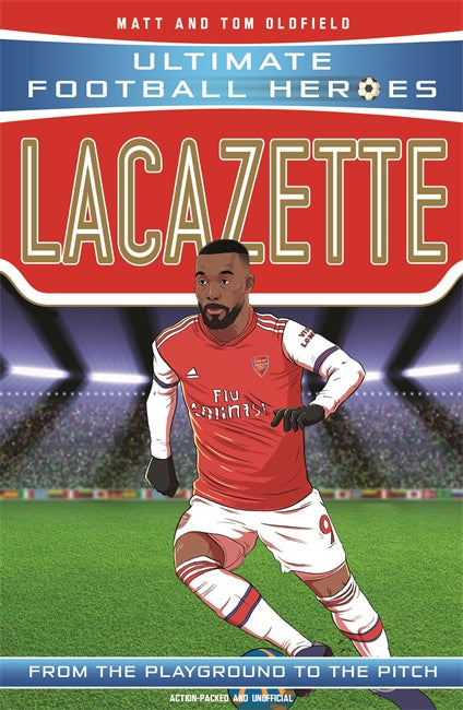 Lacazette (Ultimate Football Heroes - the No. 1 football series)-Children’s / Teenage general interest: Sports and outdoor recreation-買書書 BuyBookBook