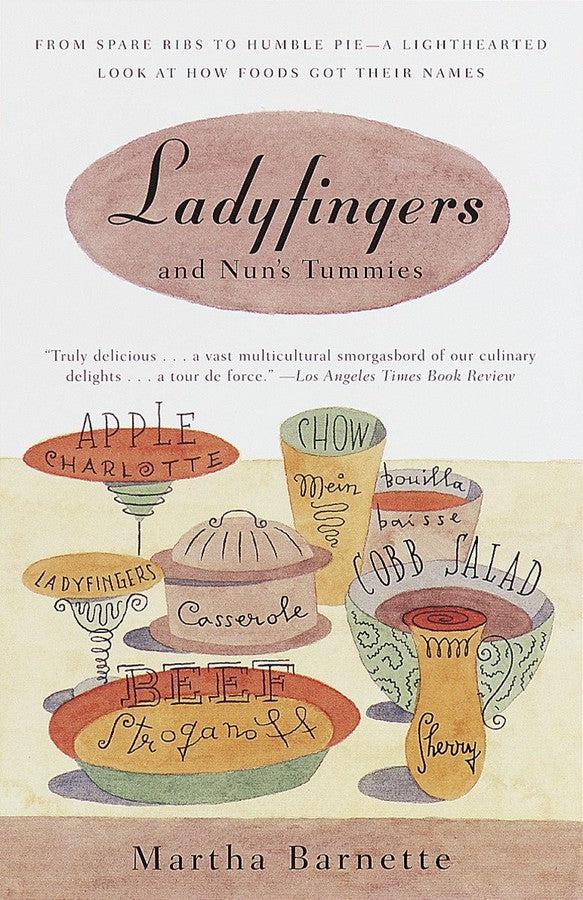 Ladyfingers and Nun's Tummies-Cookery / food and drink / food writing-買書書 BuyBookBook