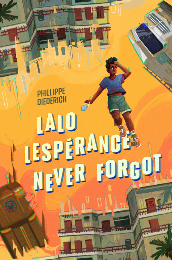 Lalo Lespérance Never Forgot-Children’s / Teenage fiction: General, modern and contemporary fiction-買書書 BuyBookBook