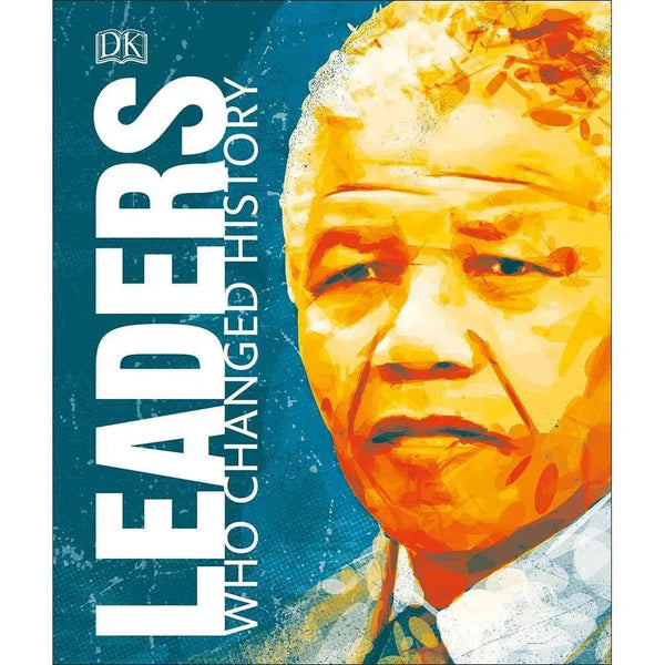 Leaders Who Changed History (Hardback) DK UK