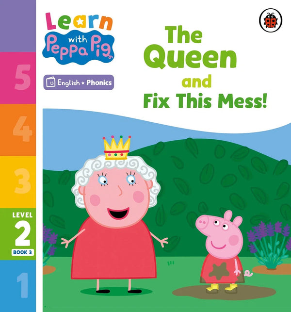 Learn with Peppa Phonics Level 2 Book 3 – The Queen and Fix This Mess! (Phonics Reader)-Educational: First / native language: Readers and reading schemes-買書書 BuyBookBook