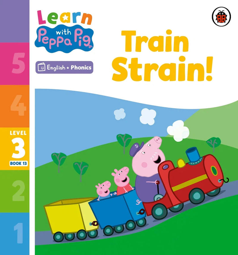 Learn with Peppa Phonics Level 3 Book 13 – Train Strain! (Phonics Reader)-Educational: First / native language: Readers and reading schemes-買書書 BuyBookBook