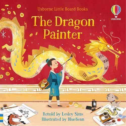 The Dragon Painter (Boardbook) Usborne