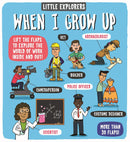 Little Explorers: When I Grow Up-Children’s / Teenage general interest: Science and technology-買書書 BuyBookBook