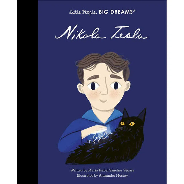 Little People, BIG DREAMS: Nikola Tesla
