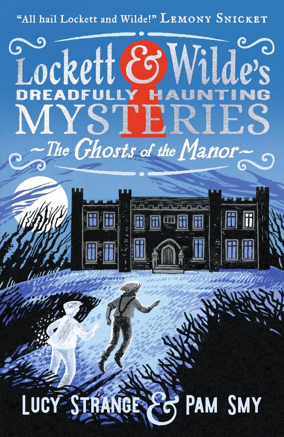 Lockett & Wilde: The Ghosts of the Manor-Children’s / Teenage fiction: General and modern fiction-買書書 BuyBookBook