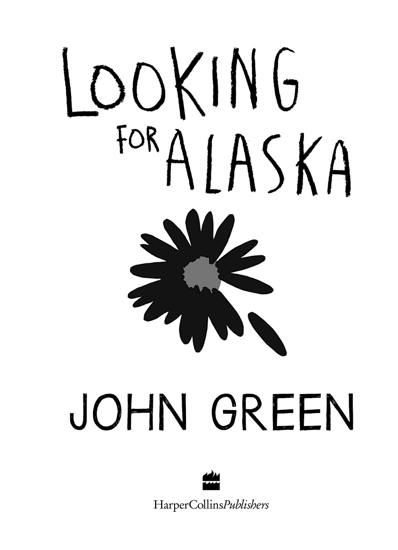 Looking For Alaska (John Green)