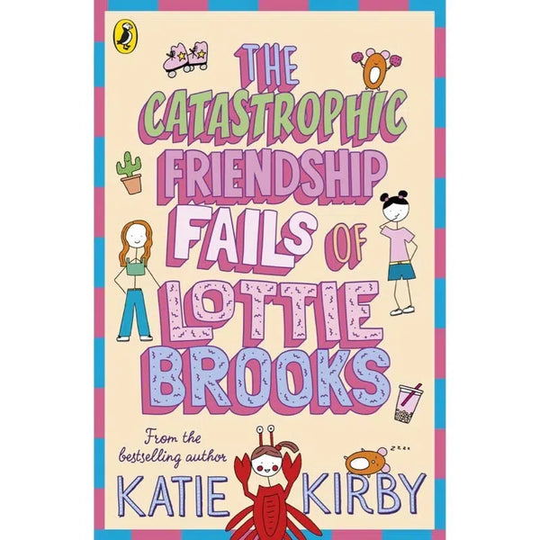Lottie Brooks #2 The Catastrophic Friendship Fails of Lottie Brooks - 買書書 BuyBookBook