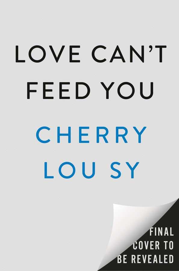 Love Can't Feed You