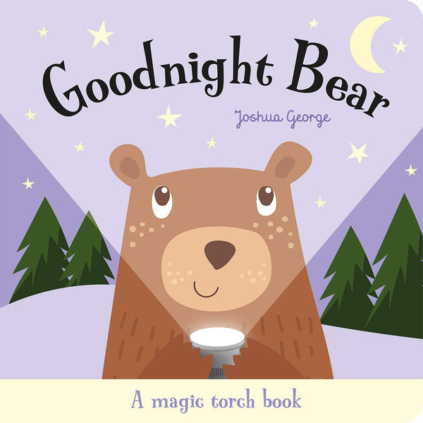 Magic Torch Books #02 Goodnight Bear (Joshua George)