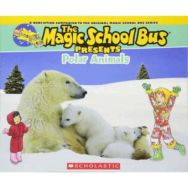 Magic School Bus Presents Polar Animals Scholastic