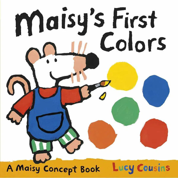 Maisy's First Colors (Paperback) (Lucy Cousins) Candlewick Press
