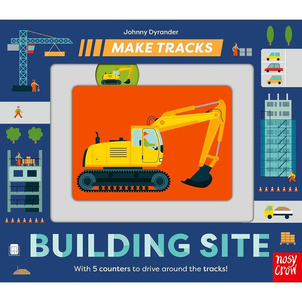 Make Tracks: Building Site Nosy Crow