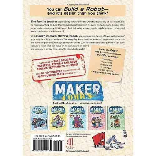 Maker Comics - Build a Robot! First Second