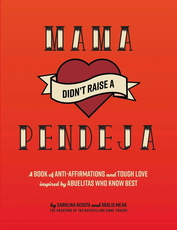 Mama Didn't Raise a Pendeja-Self-help/ personal development/ practical advice-買書書 BuyBookBook