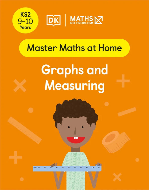 Maths — No Problem! Graphs and Measuring, Ages 9-10 (Key Stage 2)-Educational: Mathematics and numeracy-買書書 BuyBookBook