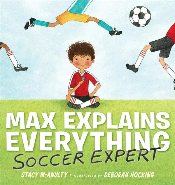 Max Explains Everything: Soccer Expert-Children’s / Teenage fiction: Sporting stories-買書書 BuyBookBook