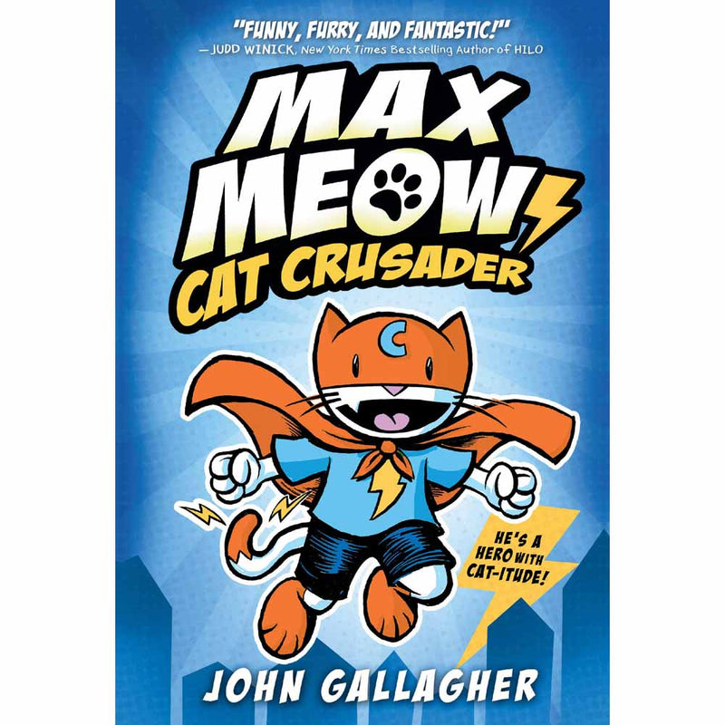 Max Meow Book 1: Cat Crusader