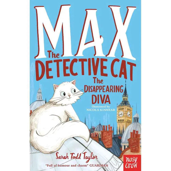 Max the Detective Cat: The Disappearing Diva (Paperback) Nosy Crow