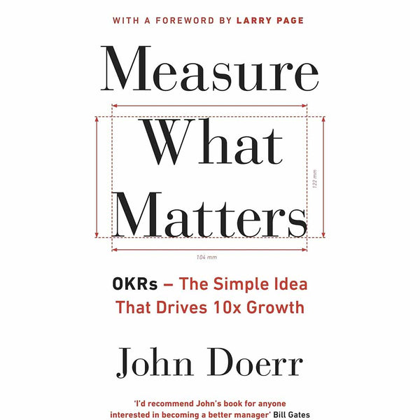 Measure What Matters: The Simple Idea that Drives 10x Growth-Nonfiction: 常識通識 General Knowledge-買書書 BuyBookBook