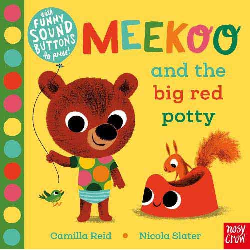 Meekoo and the Big Red Potty (Sound Book) Nosy Crow