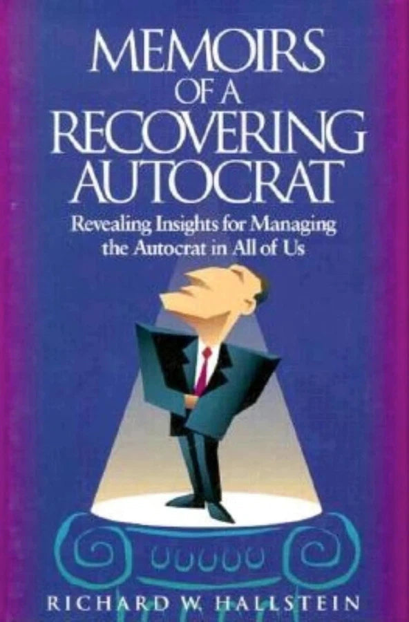 Memoirs of a Recovering Autocrat-Management: leadership and motivation-買書書 BuyBookBook