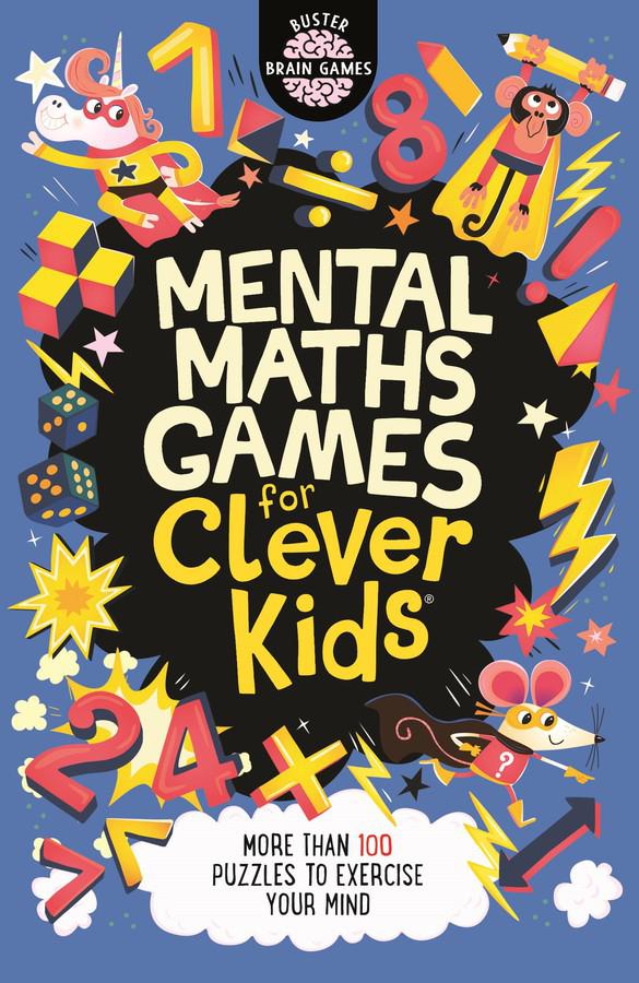 Mental Maths Games for Clever Kids®-Children’s / Teenage general interest: Mathematics and numbers-買書書 BuyBookBook