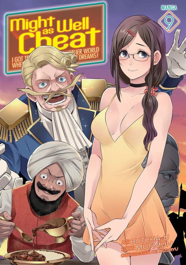 Might as Well Cheat: I Got Transported to Another World Where I Can Live My Wildest Dreams! (Manga) Vol. 9-Manga and East Asian style / tradition comic books-買書書 BuyBookBook