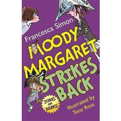 Moody Margaret Strikes Back (Horrid Henry) (Francesca Simon)(Tony Ross) Hachette UK