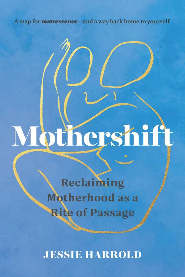 Mothershift