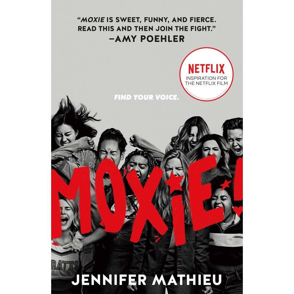 Moxie (Movie Tie-In) Macmillan US