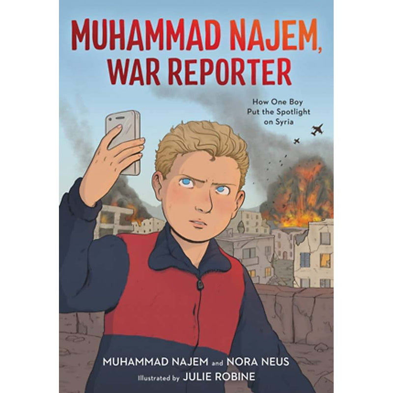 Muhammad Najem, War Reporter: How One Boy Put the Spotlight on Syria-Fiction: 歷史故事 Historical-買書書 BuyBookBook