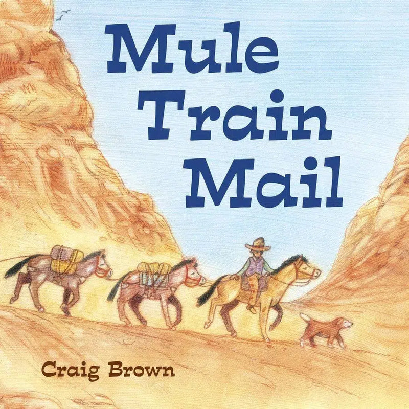 Mule Train Mail-Children’s / Teenage general interest: Places and peoples-買書書 BuyBookBook