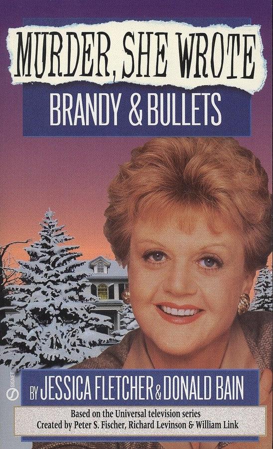 Murder, She Wrote: Brandy and Bullets-Fiction: Crime and mystery-買書書 BuyBookBook