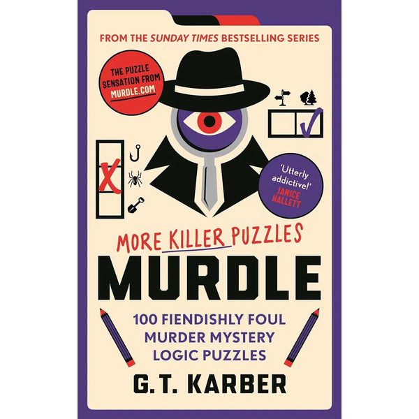 Murdle: More Killer Puzzles 100 Fiendishly Foul Murder Mystery Logic Puzzles (Murdle Puzzle Series) (G.T Karber)-Activity: 益智解謎 Puzzle & Quiz-買書書 BuyBookBook