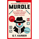 Murdle: Solve 100 Devilishly Devious Murder Mystery Logic Puzzles (Murdle Puzzle Series) (G.T Karber)-Activity: 益智解謎 Puzzle & Quiz-買書書 BuyBookBook