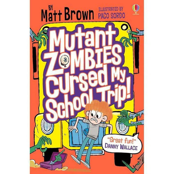 Mutant Zombies Cursed My School Trip! Usborne