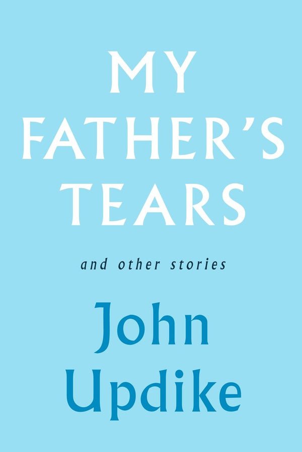 My Father's Tears and Other Stories-Fiction: Modern and contemporary-買書書 BuyBookBook