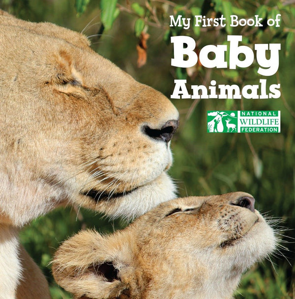 My First Book of Baby Animals (National Wildlife Federation)-Children’s / Teenage general interest: Nature and animals-買書書 BuyBookBook