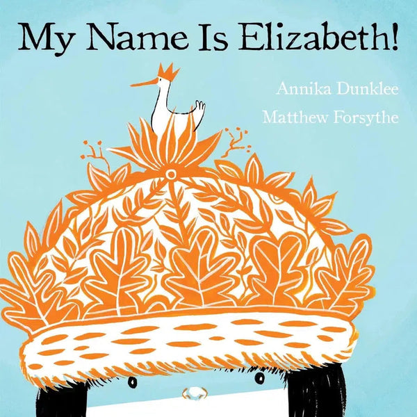 My Name Is Elizabeth! (Annika Dunklee)-Fiction: 兒童繪本 Picture Books-買書書 BuyBookBook