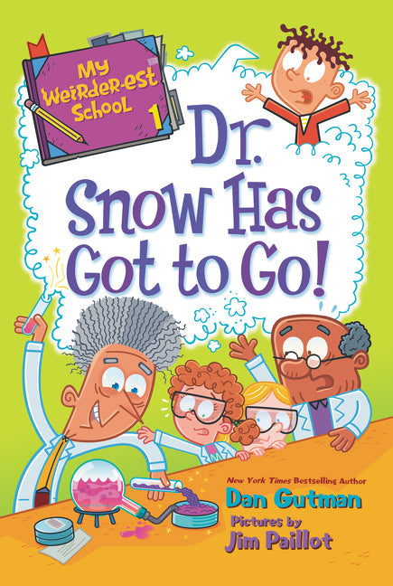 My Weirder-est School #1: Dr. Snow Has Got to Go!-Children’s / Teenage fiction: General and modern fiction-買書書 BuyBookBook