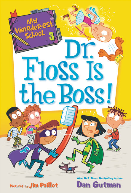 My Weirder-est School #3: Dr. Floss Is the Boss!-Children’s / Teenage fiction: General and modern fiction-買書書 BuyBookBook