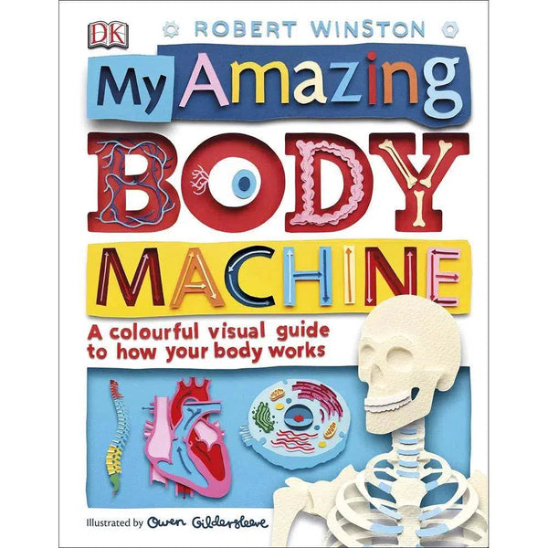 My Amazing Body Machine (Hardback) DK UK