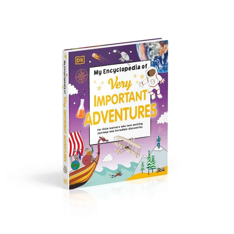 My Encyclopedia of Very Important Adventures (Hardback) DK UK