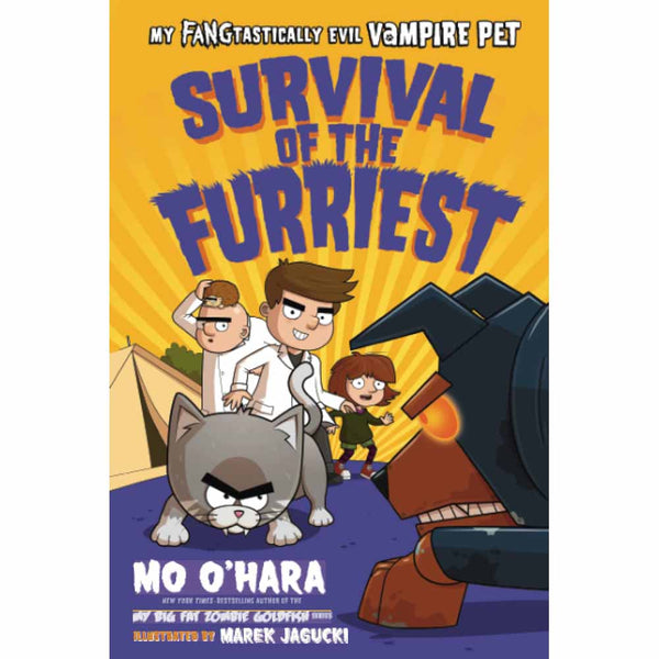 My FANGtastically Evil Vampire Pet #04 Survival of the Furriest (Paperback) (Mo O'Hara) Macmillan US