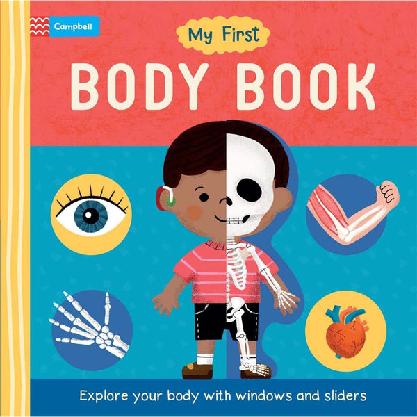 My First Body Book: Explore your body with windows and sliders (Campbell Books)-Nonfiction: 常識通識 General Knowledge-買書書 BuyBookBook