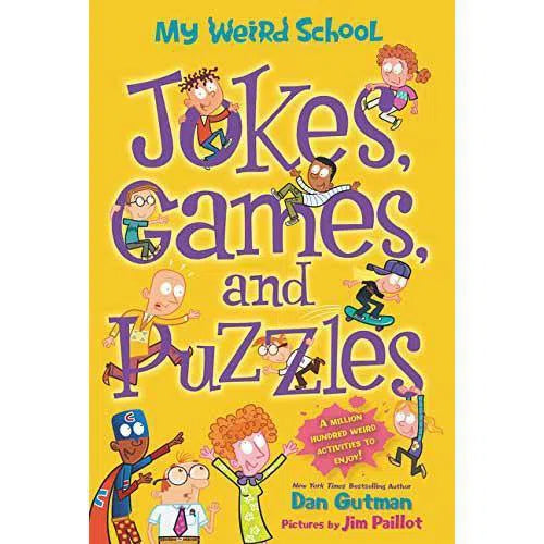 My Weird School - Jokes, Games, and Puzzles (Paperback) (Dan Gutman) Harpercollins US