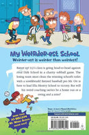 My Weirder-est School