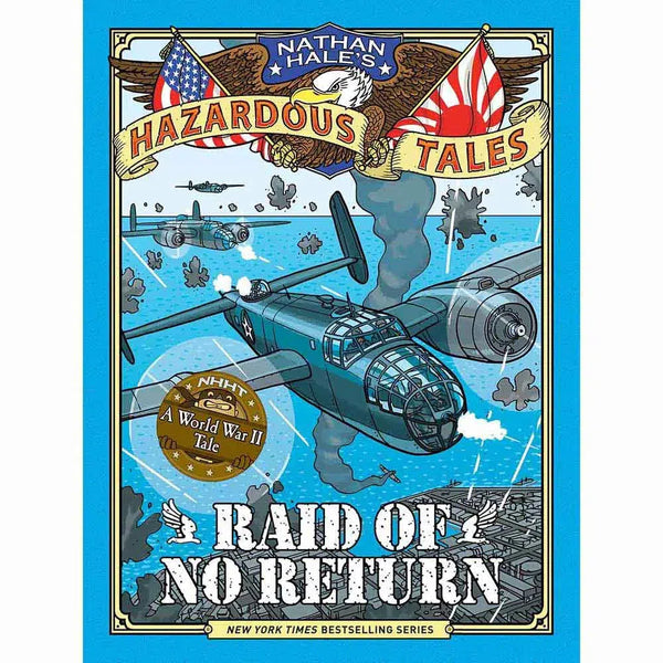 Nathan Hale's Hazardous Tales #07 - Raid of No Return (Hardback) - 買書書 BuyBookBook
